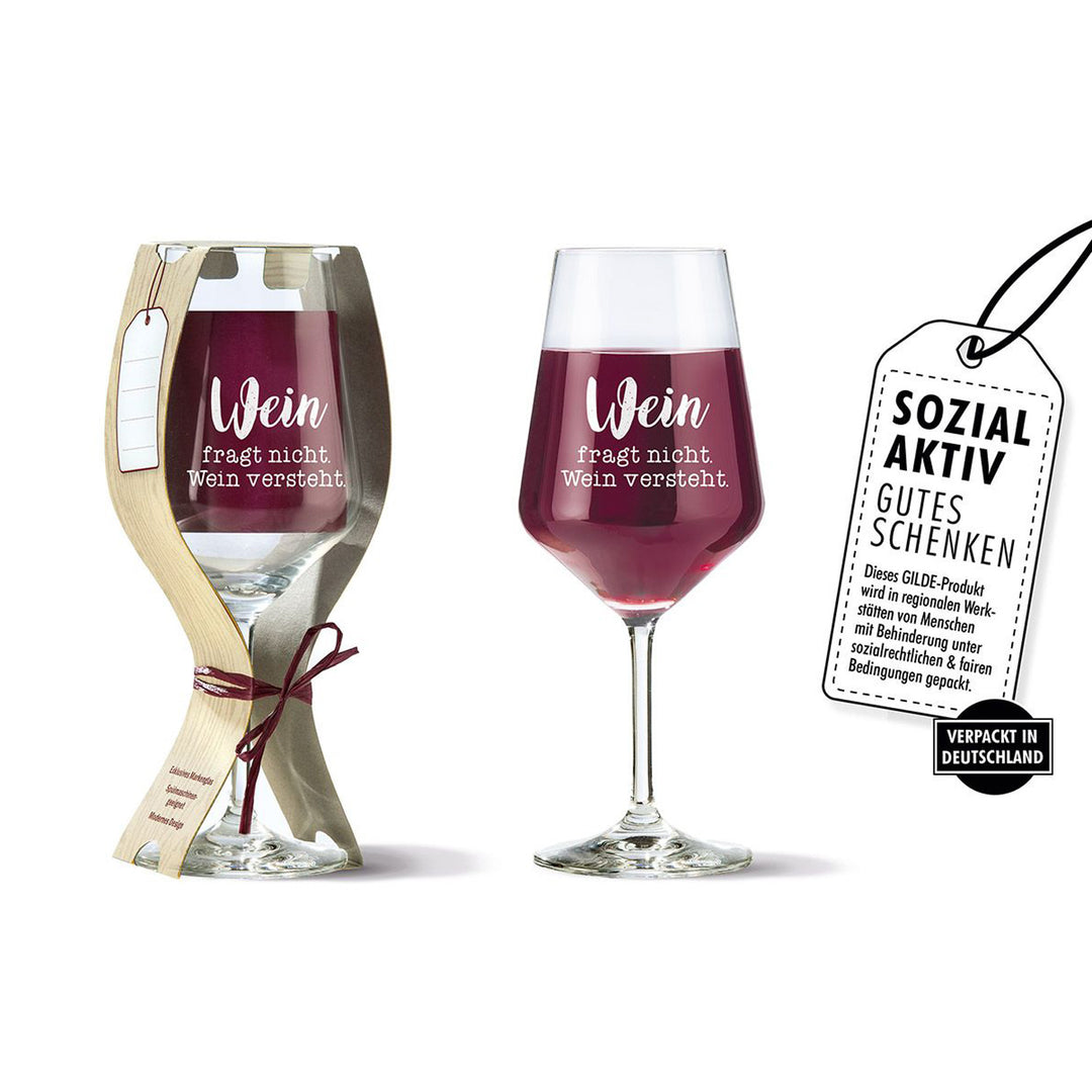 wine glass "Wine doesn't ask"