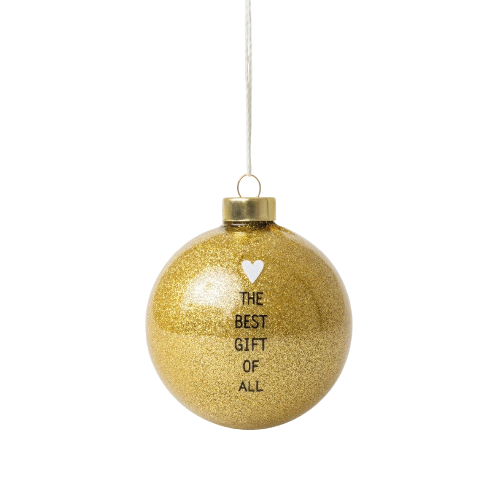 Lustige Kugel "The best gift of all"