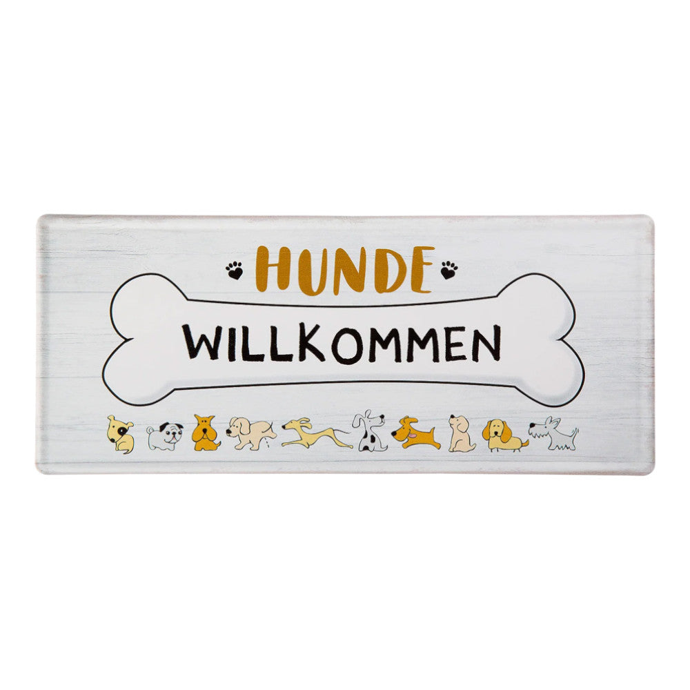 Schild Weisheit "Hunde Willkommen"