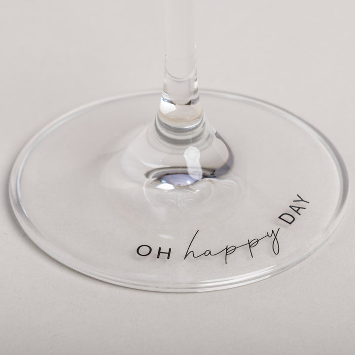 wine glass - Oh happy day