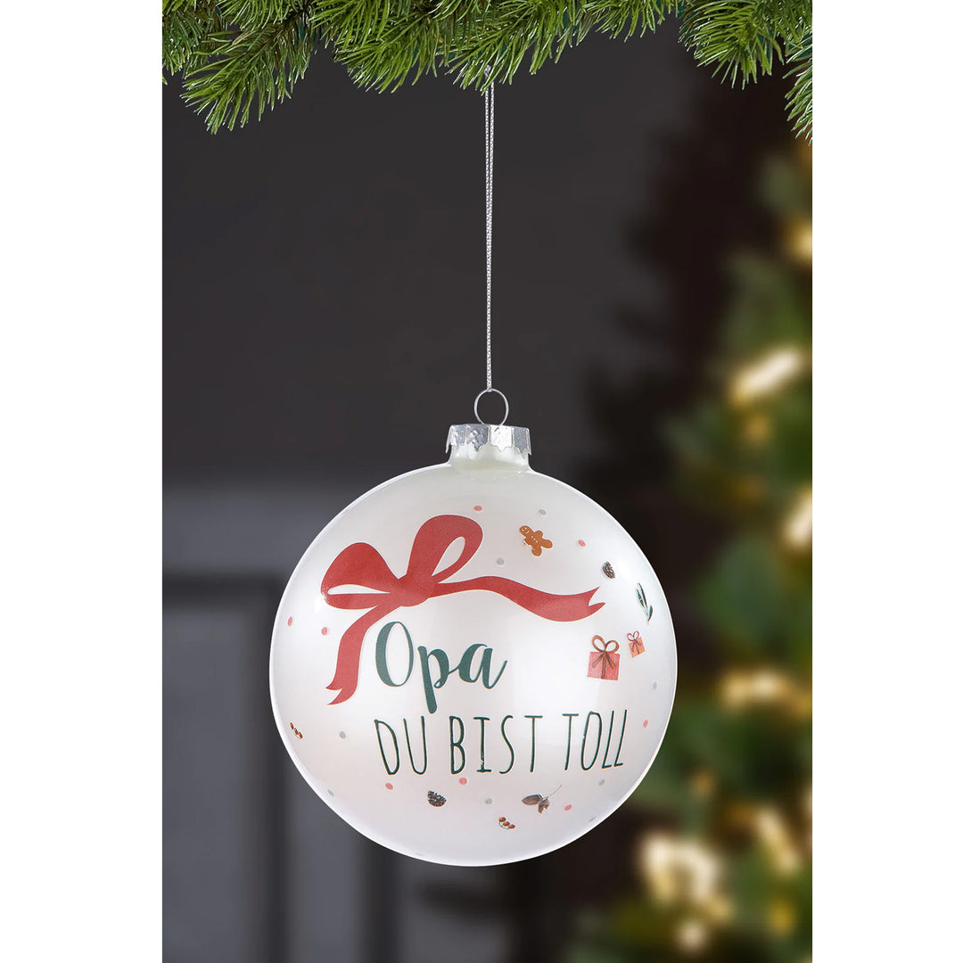 Glas Baumkugel Weihnachtszauber 'Opa Du bist toll'