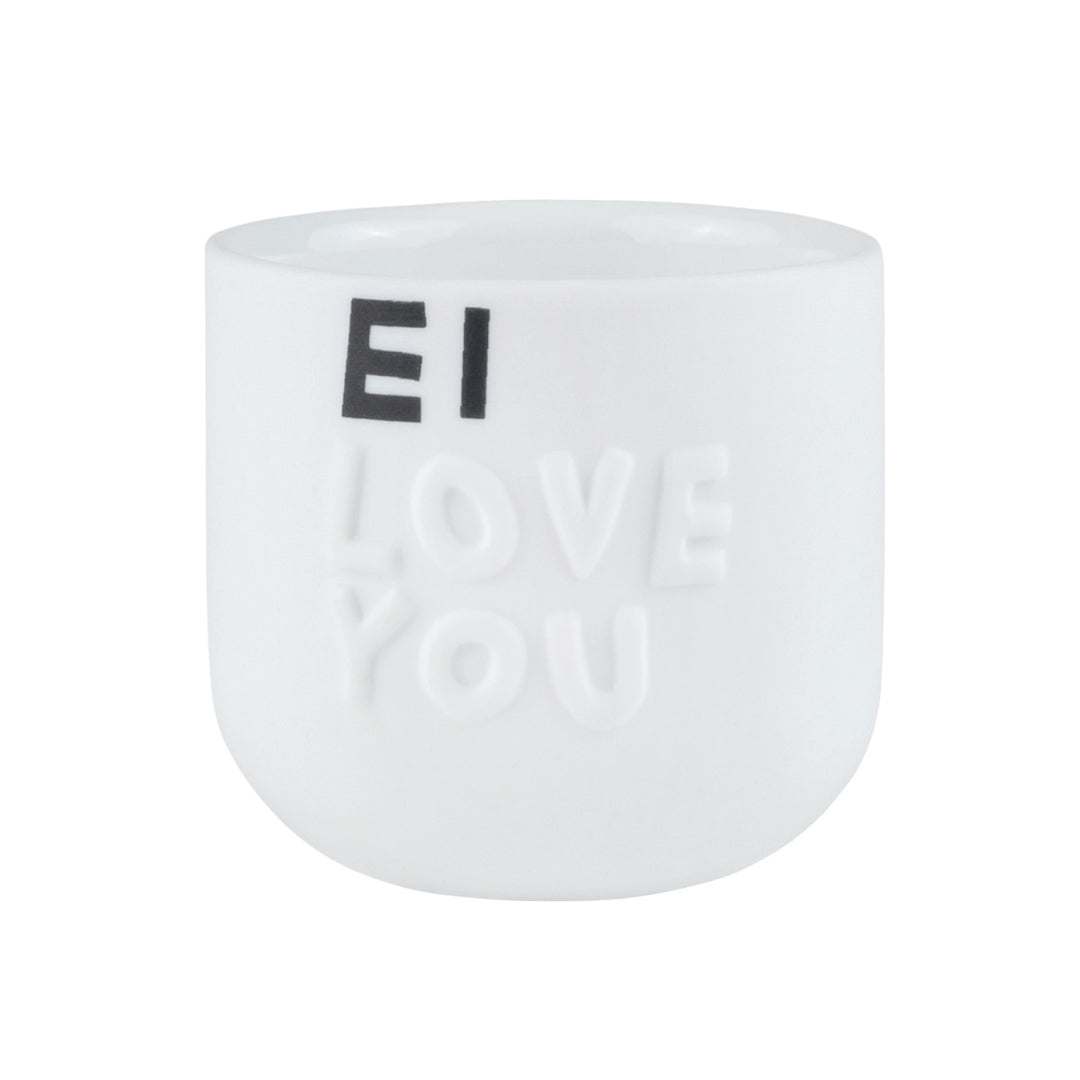Guten Morgen Eierbecher "Ei love you"