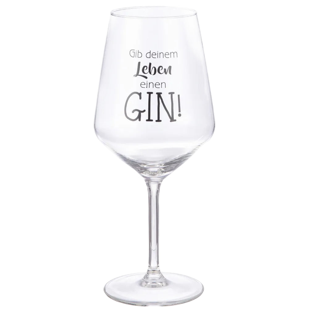 Weinglas "Gib deinem Leben einen Gin!"
