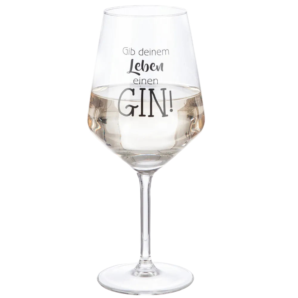 Weinglas "Gib deinem Leben einen Gin!"
