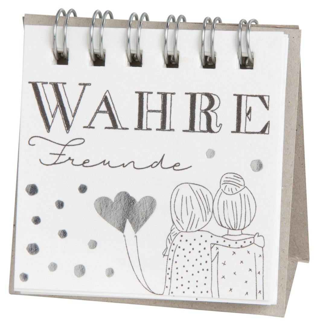 Kleine Botschaften "Wahre Freunde"